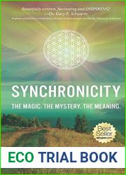 SYNCHRONICITY: The Magic. The Mystery. The Meaning.