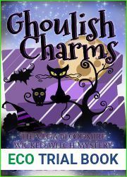 Ghoulish Charms (Lady of the Lake School for Girls Vega Bloodmire, #16)