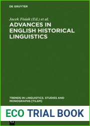 Advances in English Historical Linguistics (Trends in Linguistics. Studies and Monographs [Tilsm])