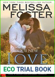 Our New Love: Bradens Ever After, Jack and Savannah (The Bradens Novellas Collection; The Bradens #8; Love in Bloom #22.5)