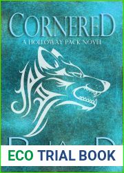 Cornered (Holloway Pack, #5)