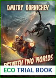 Between Two Worlds (A Shelter in Spacetime Book 4): A LitRPG Apocalypse Series