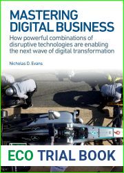 Mastering Digital Business: How powerful combinations of disruptive technologies are enabling the next wave of digital transformation