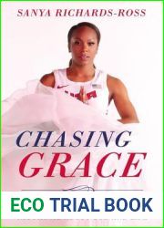 Chasing Grace: What the Quarter Mile Has Taught Me about God and Life
