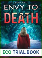 Envy to Death: A Novel Shot