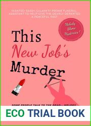 This New Job|s Murder: The Melody Shore Mysteries