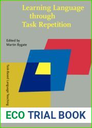 Learning Language through Task Repetition (Task-Based Language Teaching)