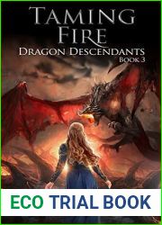 Taming Fire (Dragon Descendants, #3)