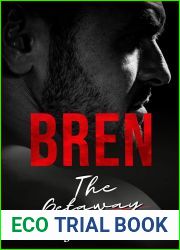 Bren: The Getaway (Secrets and Lies Short Stories #4)