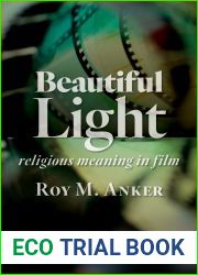 Beautiful Light: Religious Meaning in Film