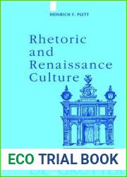 Rhetoric and Renaissance Culture