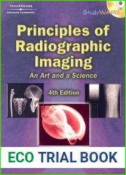 Principles of Radiographic Imaging: An Art and a Science