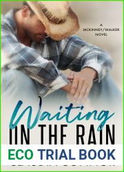 Waiting on the Rain (McKinney Walker Brothers, #3)