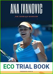 ANA IVANOVIC- THE SERBIAN WARRIOR