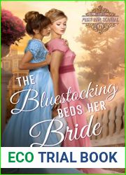 The Bluestocking Beds Her Bride
