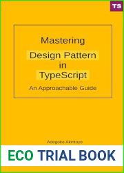 Mastering Design Patterns in TypeScript: An Approachable Guide