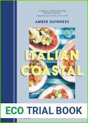Italian Coastal: Recipes and Stories From Where the Land Meets the Sea