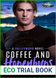 Coffee and Honeybuns (Valleywood, #4)
