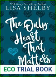 The Only Heart That Matters (Only In Goose Hollow #2)