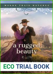 A Rugged Beauty (Wagon Train Matches Book 5)