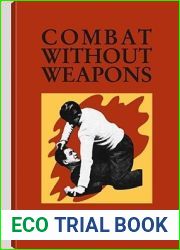 Combat Without Weapons