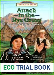 Attack in the Rye Grass: Marcus and Narcissa Whitman