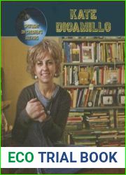 Kate Dicamillo (Spotlight on Children|s Authors)