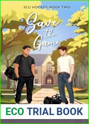 Save the Game (SCU Hockey #2)
