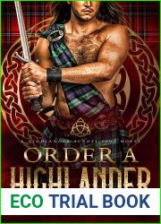 Order A Highlander (A Highlander Across Time #5)