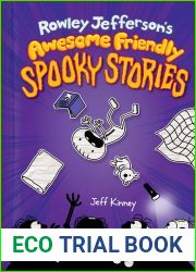 Rowley Jefferson|s Awesome Friendly Spooky Stories (Awesome Friendly Kid Book 3)
