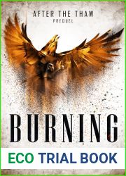 Burning (The Thaw Chronicles, #0.5)