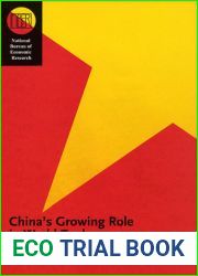 China|s Growing Role in World Trade (National Bureau of Economic Research Conference Report)