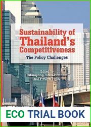 Sustainability of Thailand|s Competitiveness: The Policy Challenges