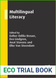 Multilingual Literacy (New Perspectives on Language and Education, 85) (Volume 85)