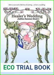 Healer|s Wedding (Jubilee Summer, #1)