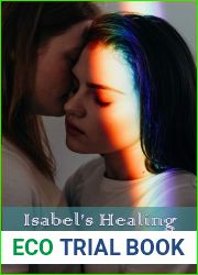 Isabel|s Healing (Isabel and Friends Book 1)