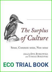 The Surplus of Culture: Sense, Common-Sense, Non-Sense