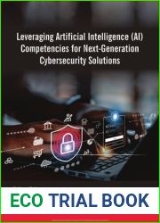 Leveraging Artificial Intelligence (AI) Competencies for Next-Generation Cybersecurity Solutions