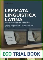 Lemmata Linguistica Latina: Vol. I: Words and Sounds. Vol. 2: Clause and Discourse
