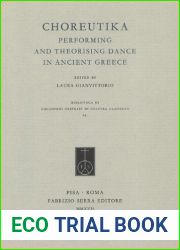 Choreutika. Performing and theorising dance in ancient Greece
