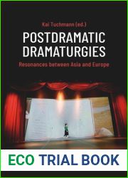 Postdramatic Dramaturgies