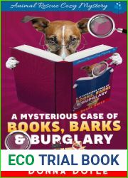 A Mysterious Case of Books, Barks and Burglary