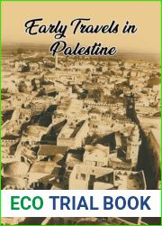 Early Travels In Palestine [Paperback] Thomas Wright and LATEST EDITION