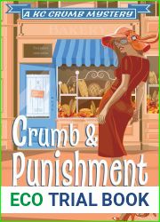 Crumb and Punishment (A KC Crumb Mystery, #2)