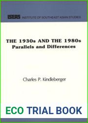 The 1930s and the 1980s: Parallels and Differences