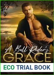 A Bull Rider|s Grace (Bulls and Butterflies)