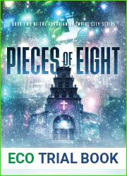 Pieces of Eight (The Guardian of Empire City #2)