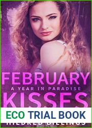 February Kisses (A Year In Paradise Book 2)