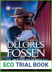 Unlikely Guardian: A Western Romantic Suspense Novel