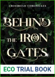 Crossroad Chronicles: Behind the Iron Gates